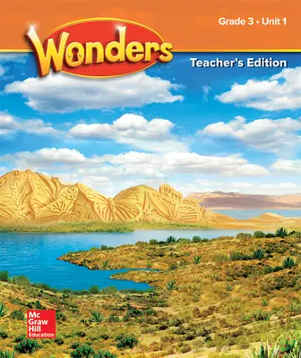 Reading Wonders Teacher's Edition Unit 1 Grade 3