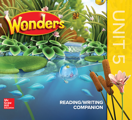 Wonders Grade K Reading/ Writing Companion Unit 5