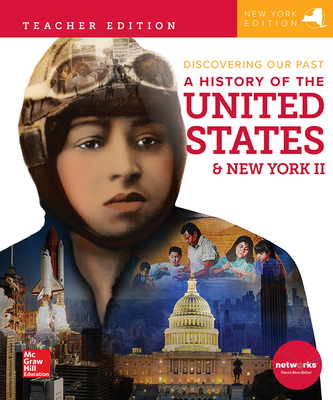 CUS New York Discovering Our Past: History of the United States and New York II Grade 8, Teacher Edition, C2TEH