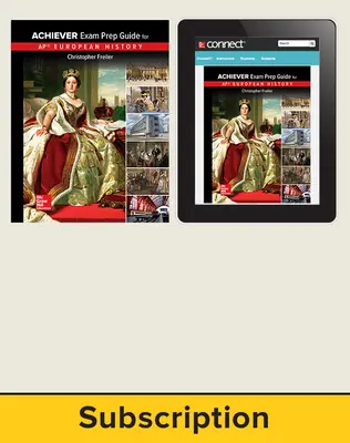 Freiler, AP Achiever Exam Prep Guide European History, 2017, 2e, Standard Student Bundle (Student Edition with Connect), 6-year subscription