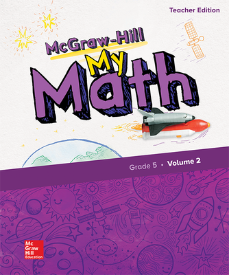 Mcgraw-hill My Math Grade 5 Teacher Edition Volume 2