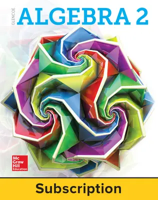 Glencoe Algebra 2 2018, eStudent Edition + ISG Bundle (1-1), 1-year subscription