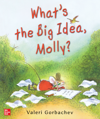 Wonders Grade K Literature Big Book: What's the Big Idea, Molly?
