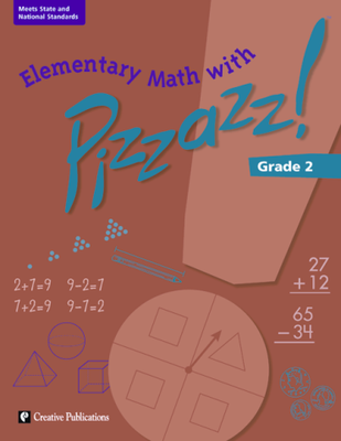 Elementary Math with Pizzazz!: Grade 2