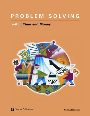 Problem Solving with Time and Money