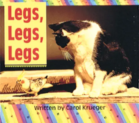 Wonder World, (Level B) Legs, Legs, Legs Big Book