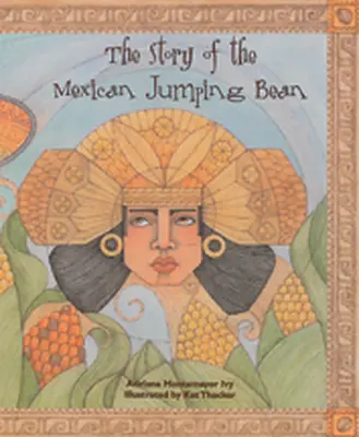 Story Vine The Story of the Mexican Jumping Bean (Single Copy)
