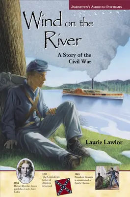 Jamestown's American Portraits  Wind on the River Softcover