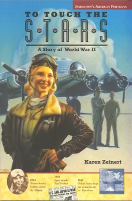 Jamestown's American Portraits  To Touch the Stars Softcover