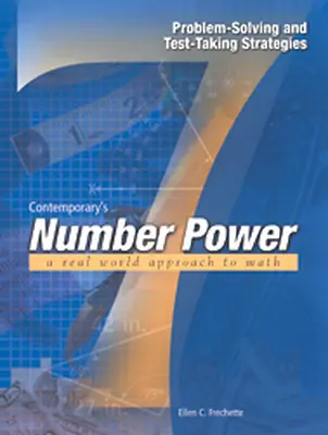 Number Power 7: Problem Solving and Test-Taking Strategies