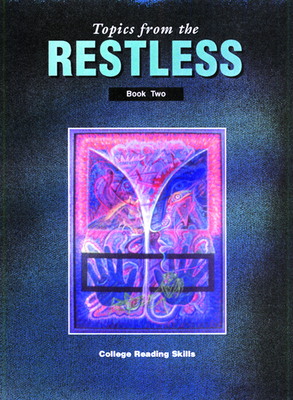 Topics from the Restless: Book 2