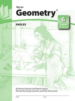 Key to Geometry, Book 6: Angles