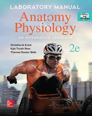Laboratory Manual Fetal Pig Version for McKinley's Anatomy & Physiology