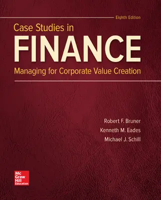 Case Studies in Finance Case Studies in Finance