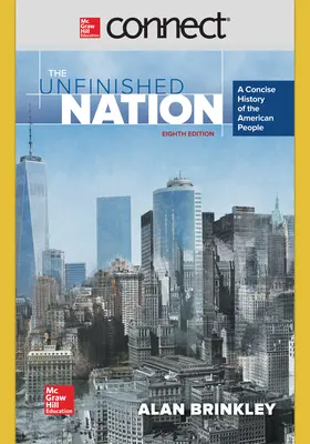 Connect 2-Term Online Access for The Unfinished Nation