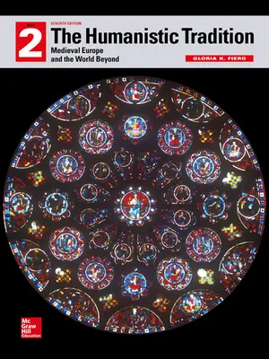 Looseleaf for The Humanistic Tradition, Book 2: Medieval Europe And The World Beyond