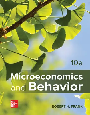 Microeconomics and Behavior Microeconomics and Behavior