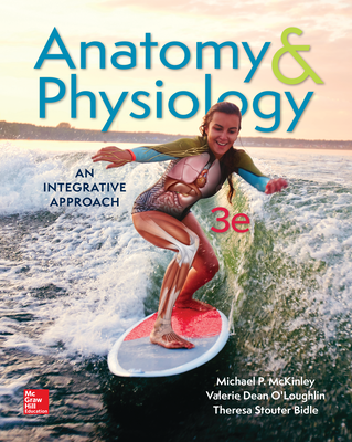 Anatomy & Physiology: An Integrative Approach 3/e