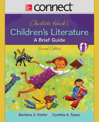 Connect Online Access for Charlotte Huck's Children's Literature: A Brief Guide