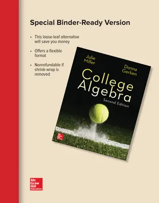 Loose Leaf Version for College Algebra Loose Leaf Version for College Algebra