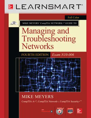 LearnSmart Standalone Online Access for Mike Meyers CompTIA Network+ Guide to Managing and Troubleshooting Networks
