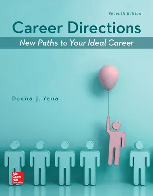 Career Directions: New Paths to Your Ideal Career Career Directions: New Paths to Your Ideal Career