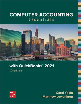 Computer Accounting Essentials Using QuickBooks 2020