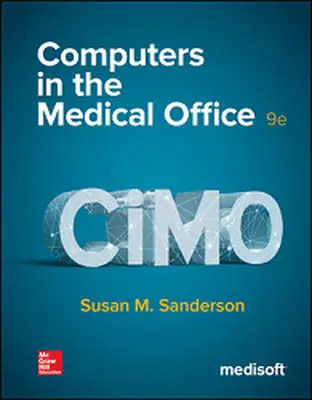 GEN COMBO LL COMPUTERS IN THE MEDICAL OFFICE; CONNECT AC; MEDISOFT V19 AC GEN COMBO LL COMPUTERS IN THE MEDICAL OFFICE; CONNECT AC; MEDISOFT V19 AC
