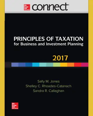 Connect Online Access for Principles of Taxation for Business and Investment Planning 2017 Ed, 20e