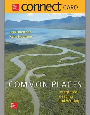 Connect Integrated Reading and Writing Online Access for Common Places: Integrated Reading and Writing