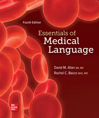 Essentials of Medical Language Essentials of Medical Language