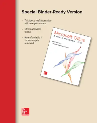 Looseleaf for Microsoft Office 2016: A Skills Approach Looseleaf for Microsoft Office 2016: A Skills Approach