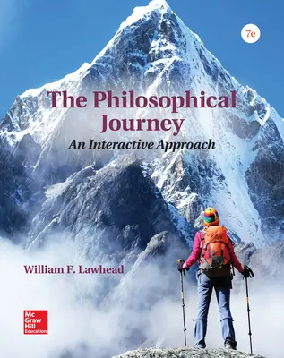 The Philosophical Journey: An Interactive Approach The Philosophical Journey: An Interactive Approach