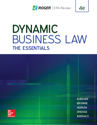 Dynamic Business Law: The Essentials 4/e