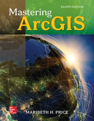 Mastering ArcGIS Mastering ArcGIS