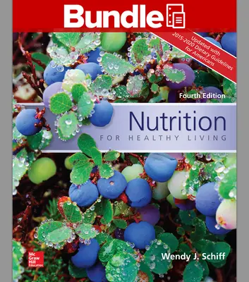 GEN COMBO LL NUTRITION FOR HEALTHY LIVING UPD 2015-2020 DIETARY GDL; CONNECT AC