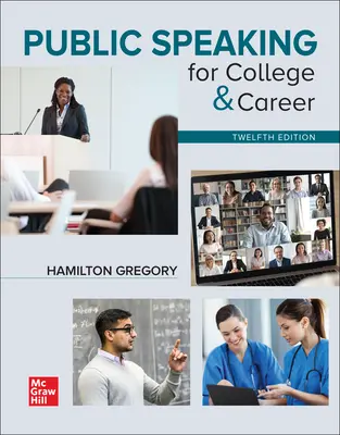 Public Speaking for College & Career Public Speaking for College & Career