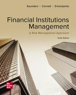 Financial Institutions Management: A Risk Management Approach