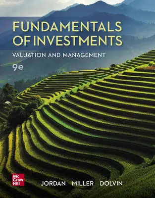 Fundamentals of Investments: Valuation and Management Fundamentals of Investments: Valuation and Management