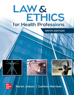Law & Ethics for Health Professions Law & Ethics for Health Professions