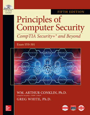 Principles of Computer Security: CompTIASecurity+ and Beyond, Fifth Edition