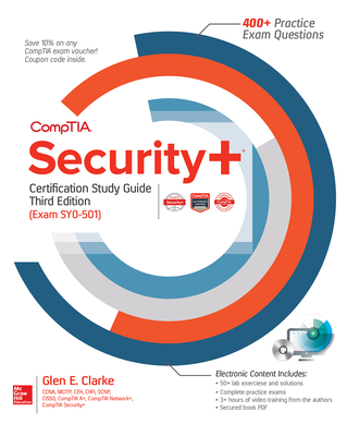 CompTIA Security+ Certification Study Guide, Third Edition (Exam SY0-501)