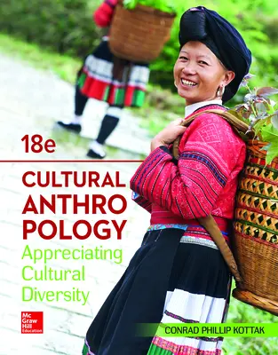 Cultural Anthropology: Appreciating Cultural Diversity Cultural Anthropology: Appreciating Cultural Diversity
