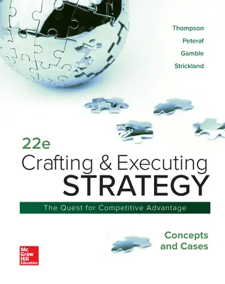 Crafting & Executing Strategy: Concepts and Cases Crafting & Executing Strategy: Concepts and Cases