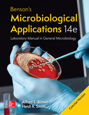 Bound Version for Benson's Microbiological Applications Laboratory Manual: Concise Version
