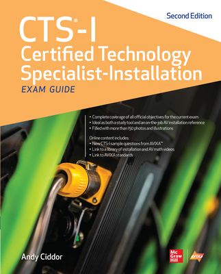 CTS-I Certified Technology Specialist-Installation Exam Guide, Second Edition