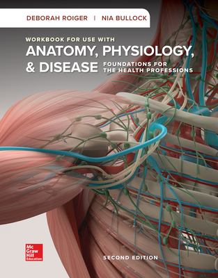 Workbook for Anatomy, Physiology, & Disease