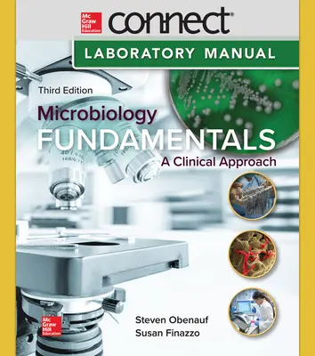 Connect Online Access for Lab Manual for Microbiology Fundamentals Connect Online Access for Lab Manual for Microbiology Fundamentals