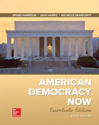 American Democracy Now, Essentials American Democracy Now, Essentials