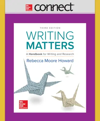 Connect Composition Online Access for Writing Matters 3e TABBED